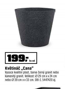 Květináč „Cana“