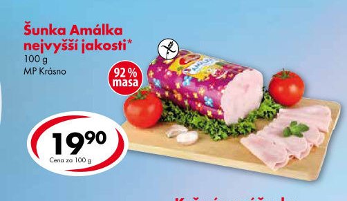 Šunka Amálka nejvyšší jakosti*