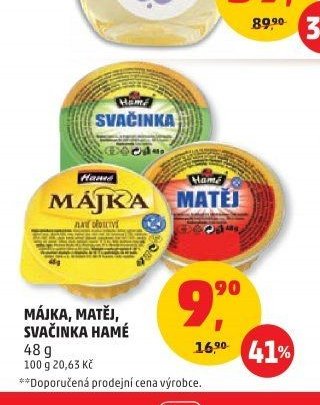 MÁJKA, MATĚJ, SVAČINKA HAMÉ