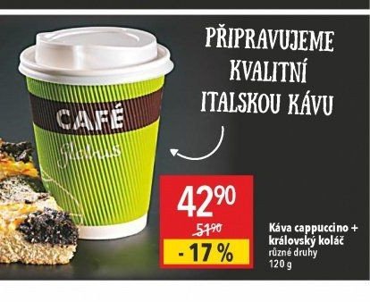 Káva cappuccino + královský koláč různé druhy