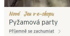 Jeu re-skopu Pyžamová party