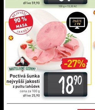 Poctivá šunka nejvyšší jakosti