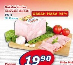 Božská šunka nejvyšší jakosti Krásno