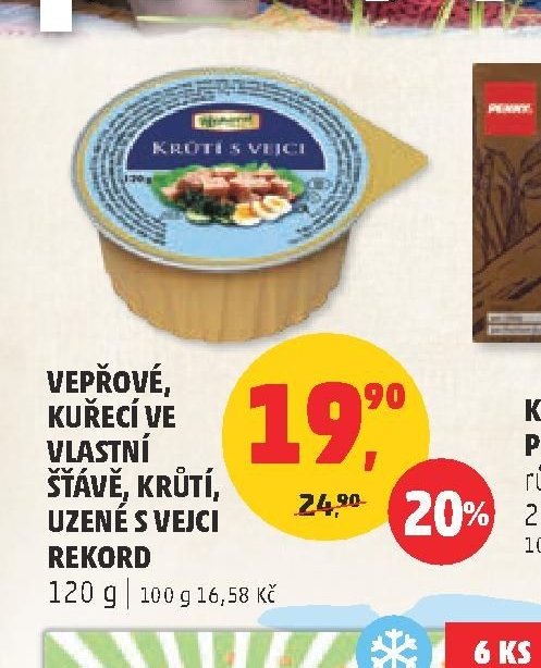 Vepřové, kuřecí ve vlastní šťávě, krůtí, uzené s vejci Rekord