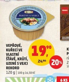 VEPŘOVÉ KUŘECÍ VE ŠŤÁVĚ, KRŮTÍ, UZENÉ S VEJCI REKORD