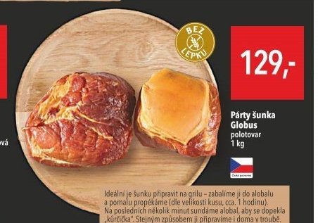 Párty šunka Globus polotovar