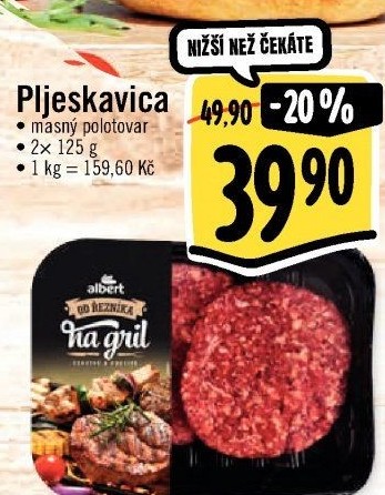 Pljeskavica Od řezníka na gril Albert