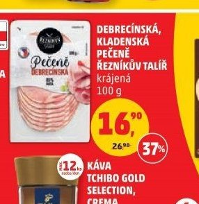 Debrecínská, Kladenská pečeně, Řezníkův talíř 100 g