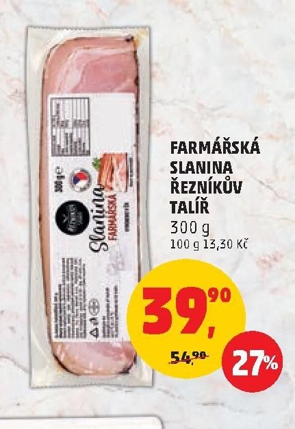 FARMÁŘSKÁ SLANINA ŘEZNÍKŮV TALÍŘ
