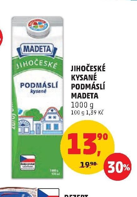 JIHOČESKÉ KYSANÉ PODMÁSLÍ MADETA
