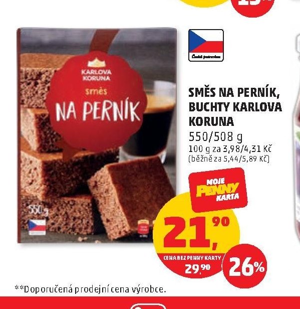 SMĚS NA PERNÍK, BUCHTY KARLOVA KORUNA