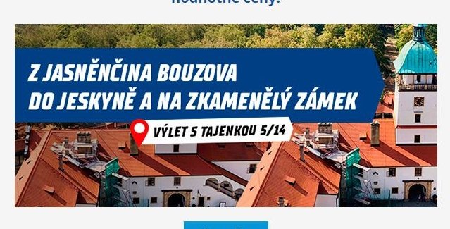 Z Jasněnčina Bouzova do jeskyně a na zkamenělý zámek
