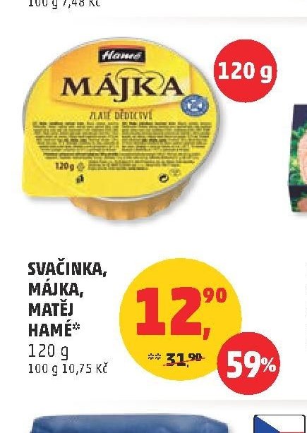 Svačinka, Májka, Matěj Hamé
