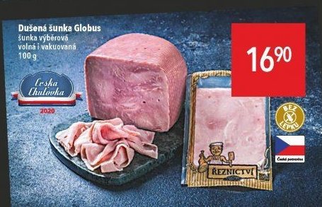 Dušená šunka Globus, šunka výběrová, volná i vakuovaná