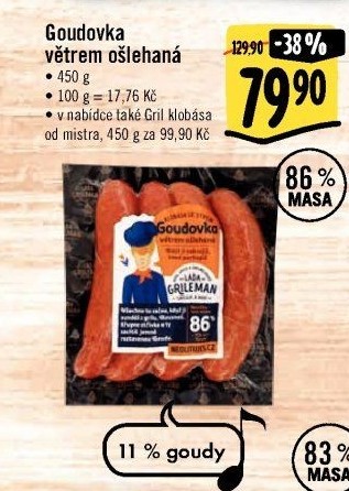 Klobása Goudovka větrem ošlehaná Láďa Grileman Kostelecké uzeniny