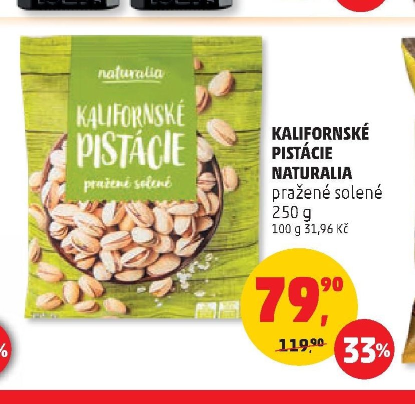 KALIFORNSKÉ PISTÁCIE NATURALIA pražené solené 250 g