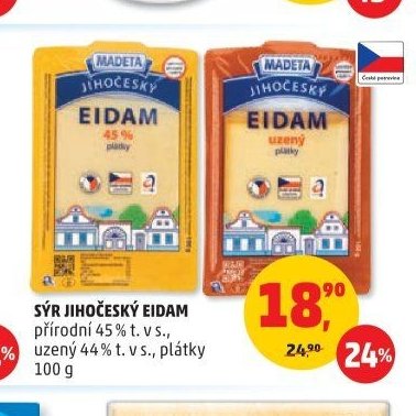 Sýr Jihočeský Eidam přírodní 45 % t. v s., uzený 44 % t. v s., plátky
