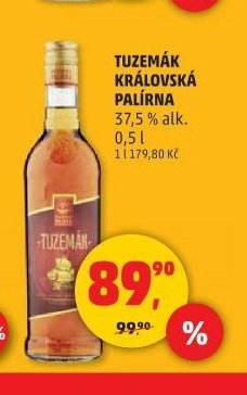 TUZEMÁK KRÁLOVSKÁ PALÍRNA