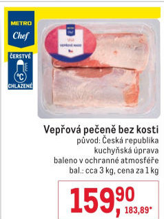 Vepřová pečeně bez kosti Metro Chef