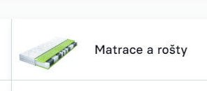 Matrace a rošty