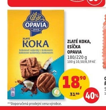 Zlaté Koka, Esíčka Opavia
