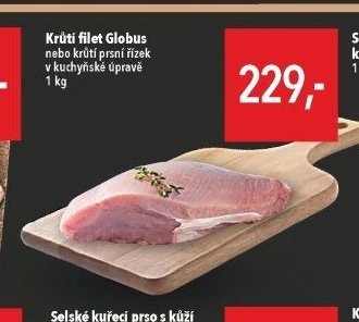 Krůtí filet Globus nebo krůtí prsní řízek