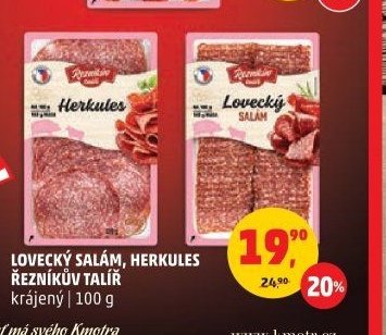 Lovecký salám, Herkules Řezníkův talíř