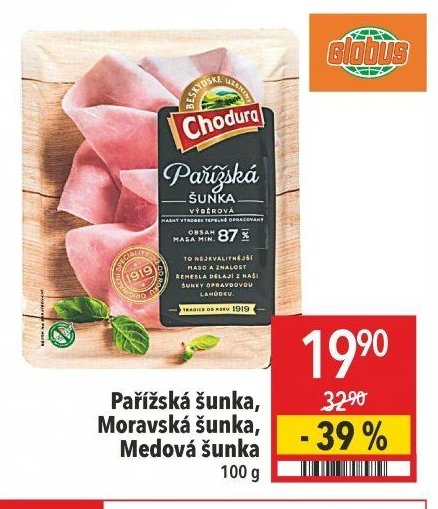 Pařížská šunka, Moravská šunka, Medová šunka 100 g