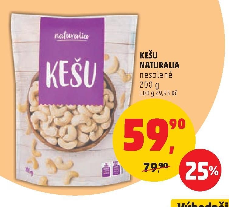 KEŠU NATURALIA nesolené 200 g