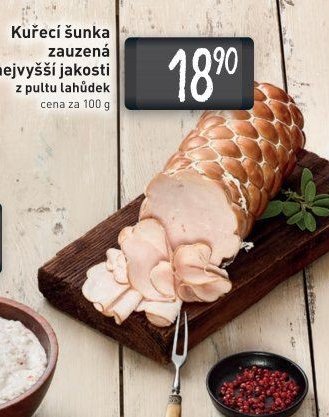 Kuřecí šunka nejvyšší jakosti