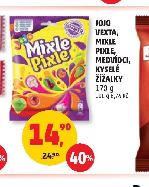 JOJO VEXTA, MIXLE PIXLE, MEDVÍDCI, KYSELÉ ŽÍŽALKY