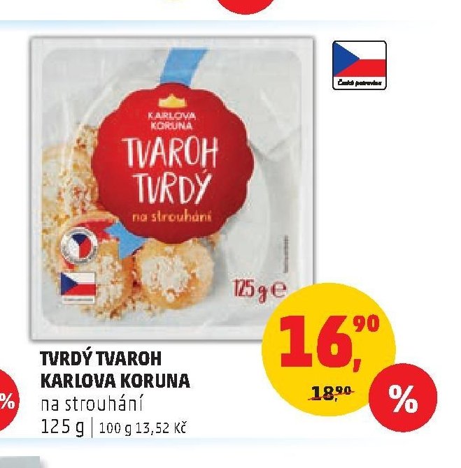 TVRDÝ TVAROH KARLOVA KORUNA na strouhání