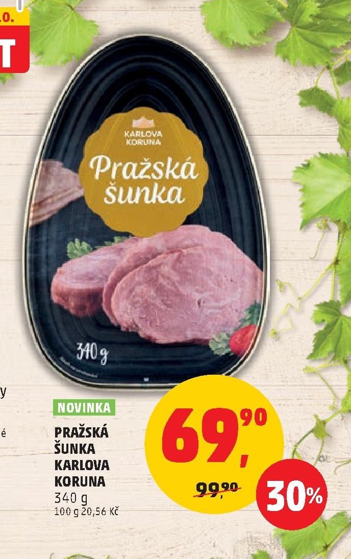 PRAŽSKÁ ŠUNKA KARLOVA KORUNA
