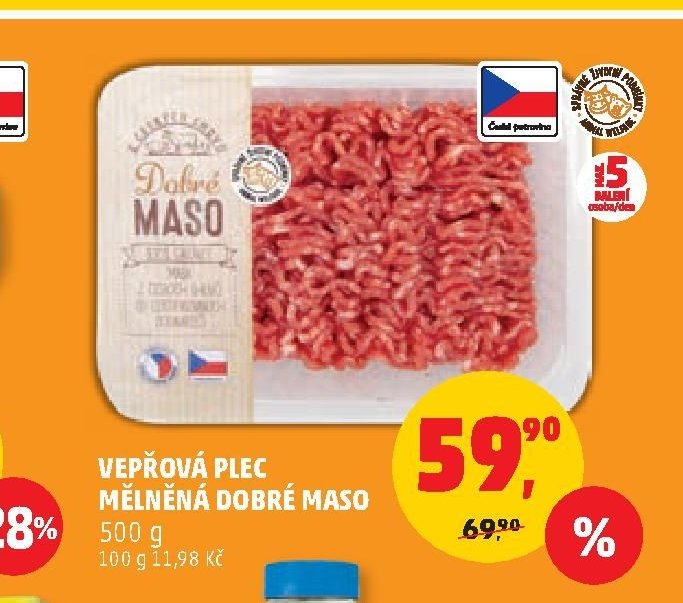 VEPŘOVÁ PLEC MĚLNĚNÁ DOBRÉ MASO