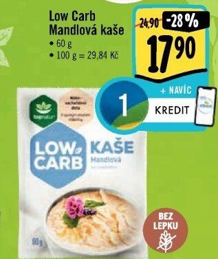 Kaše Low Carb Topnatur