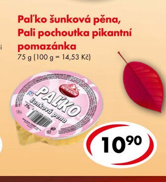 Paľko šunková pěna, Pali pochoutka pikantní pomazánka