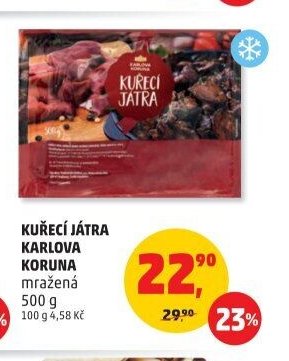 KUŘECÍ JÁTRA KARLOVA KORUNA