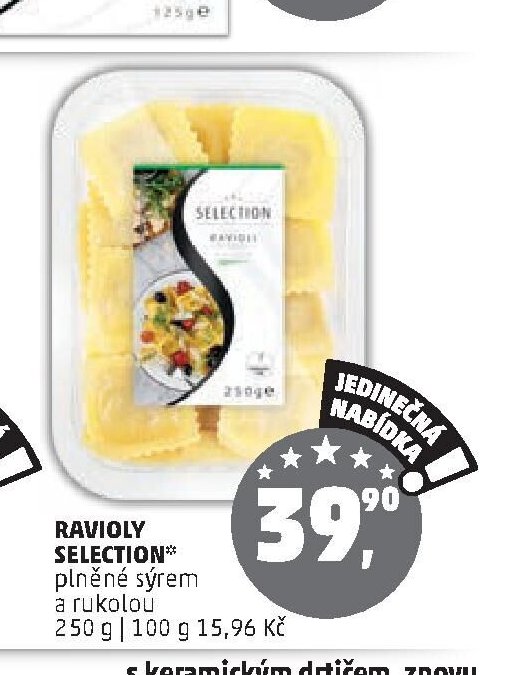RAVIOLY SELECTION*