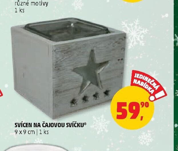 SVÍCEN NA ČAJOVOU SVÍČKU
