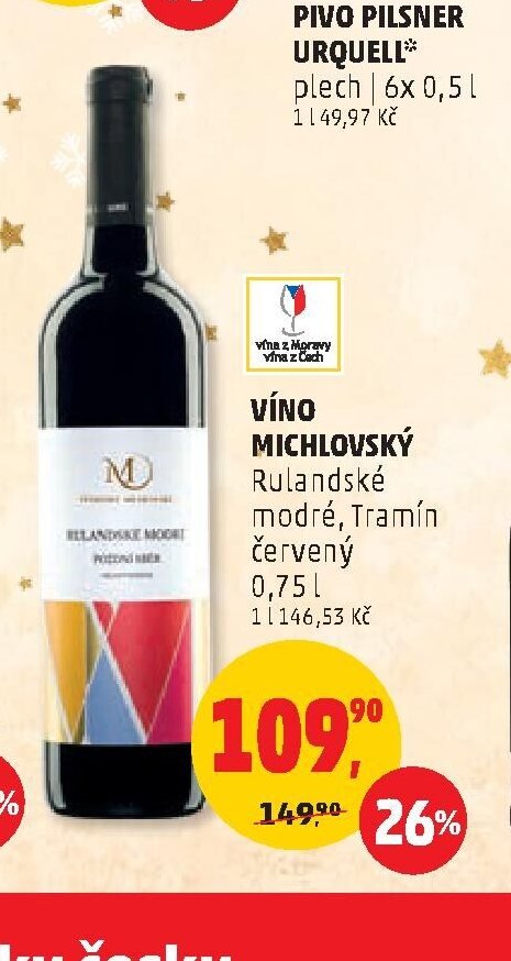 VÍNO MICHLOVSKÝ Rulandské modré, Tramín červený