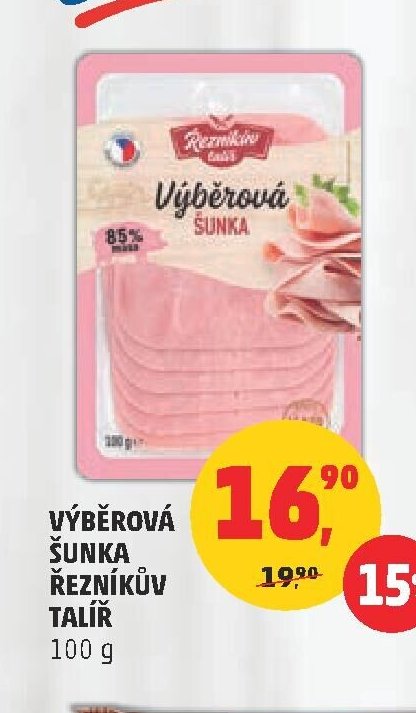 VÝBĚROVÁ ŠUNKA ŘEZNÍKŮV TALÍŘ