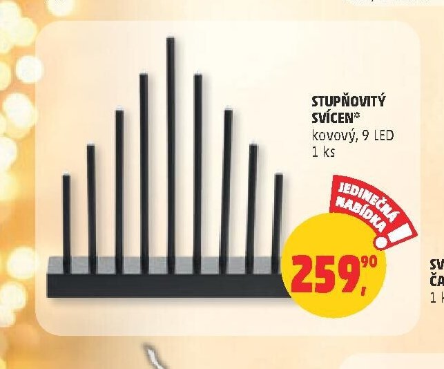 STUPŇOVITÝ SVÍCEN