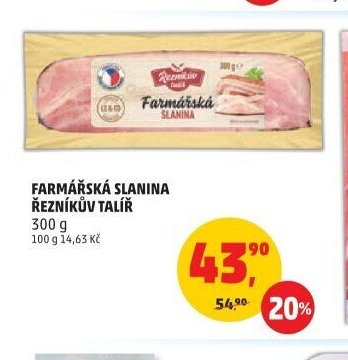 FARMÁŘSKÁ SLANINA ŘEZNÍKŮV TALÍŘ