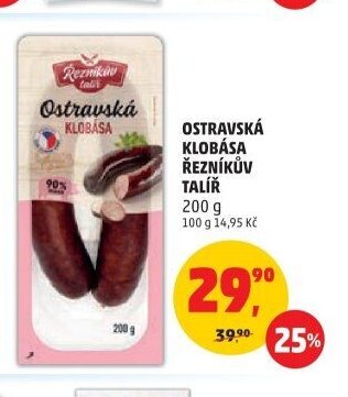 OSTRAVSKÁ KLOBÁSA ŘEZNÍKŮV TALÍŘ