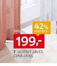 7 HOTOVÝ ZÁVĚS, CENA ZA KS