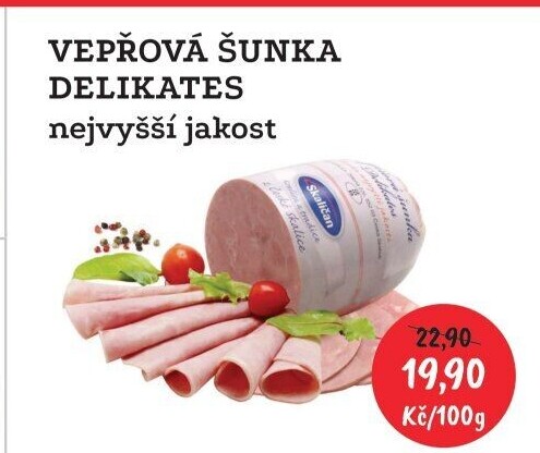 Šunka vepřová delikates nejvyšší jakost Skaličan