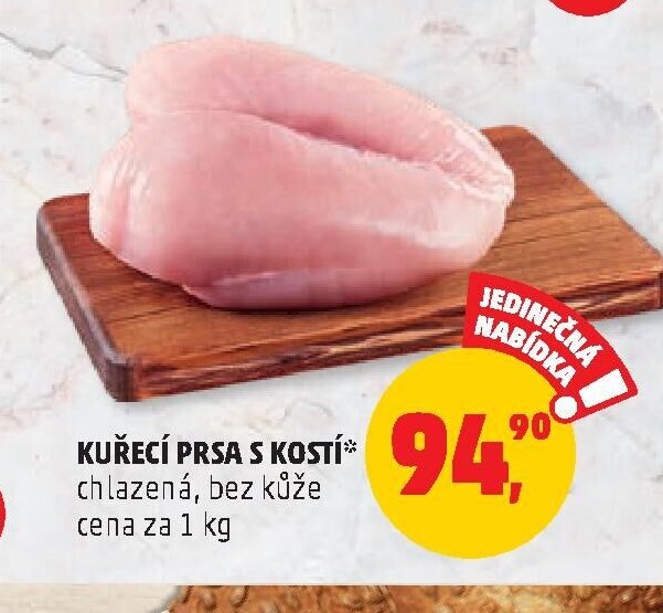 KUŘECÍ PRSA S KOSTÍ