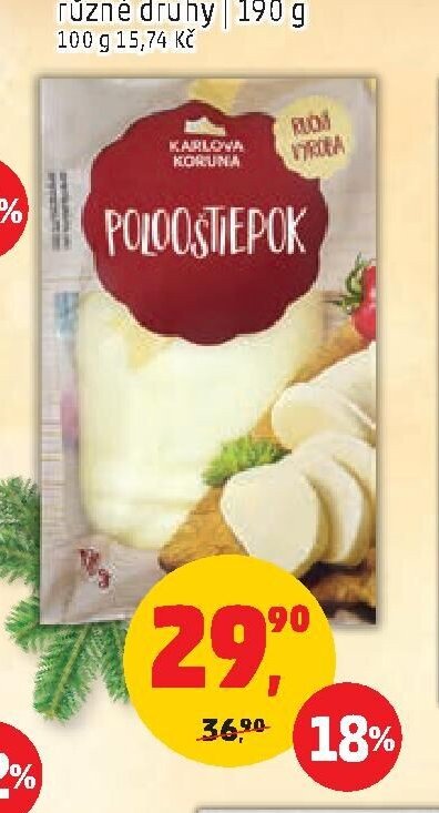 SÝR POLOOŠTIEPOK KARLOVA KORUNA různé druhy 190 g