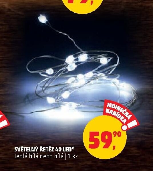 SVĚTELNÝ ŘETĚZ 40 LED
