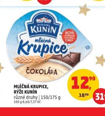 MLÉČNÁ KRUPICE, RÝŽE KUNÍN různé druhy